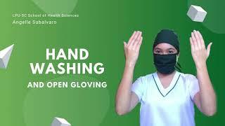 Hand washing and Open gloving | Return Demonstration