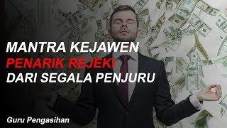 Mantra Penarik Rejeki Versi Kejawen yang Bisa Anda Amalkan untuk Menarik Rejeki Dari Penjuru Arah