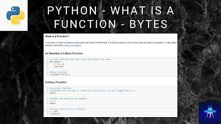 Python | What is a Function? | Bytes