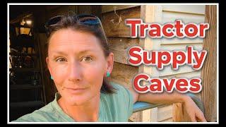  Tractor Supply CAVES & a BIGGER Agenda!