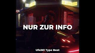 [FREE] Ufo361 Type Beat ~ "NUR ZUR INFO"