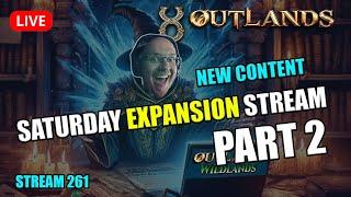 UO Outlands Wildlands Expansion First Look... PART 2 LIVE