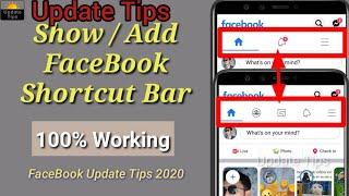 How To Add / Show icon Shortcuts Bar In FaceBook Home Page 2020 | Update Tips