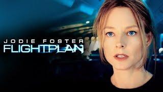 Flightplan (2005) Movie | Jodie Foster,Peter Sarsgaard,Erika Christensen | Fact And Review