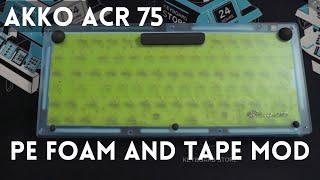 Akko ACR 75 PE Foamed and Tape Modded Sound test