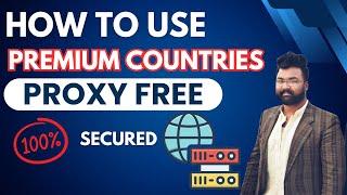 How to use premium countries proxy free - Goloin free proxy -  Free Proxy Website