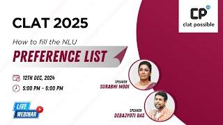 CLAT 2025: How to Fill the NLU Preference List | Live Webinar