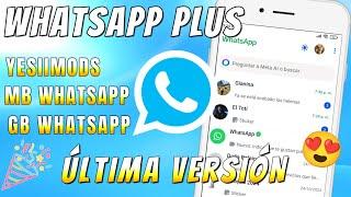 Whatsapp Plus YA FUNCIONA Whatsapp Plus Ultima versión 2025 