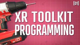 XR Toolkit - Basic Programming [01]