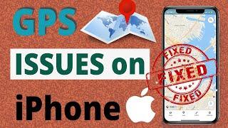 How to Fix GPS Not Working on iPhone Problem