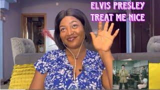ENNY Reacts to ELVIS PRESLEY TREAT ME NICE | Reaction Video