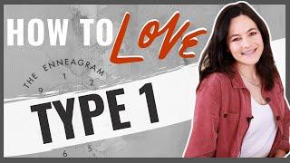 Top 10 Ways to Love an Enneagram Type One