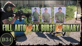 Full auto VS 3 round burst VS Binary PART 1