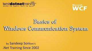 Basics of Windows Communication System (WCF) - WCF Training