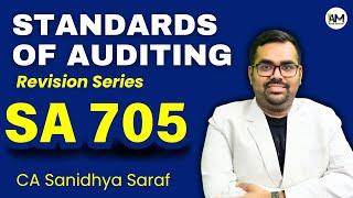 SA 705 Revision | CA Final Audit | CA Inter Audit | Standards of Auditing | CA Sanidhya Saraf