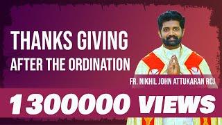 Thanksgiving after the Ordination...Fr. Nikhil John Attukaran RCJ