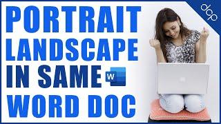 How to setup Portrait and Landscape in Same Word Document