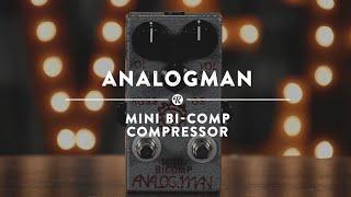 AnalogMan Mini Bi-Comp Compressor | Reverb Demo Video