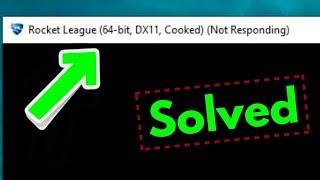 How to Solve rocket league (64-bit dx11 cooked) (not responding)