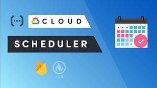 Cloud Scheduler - Time Triggers for Cloud Functions