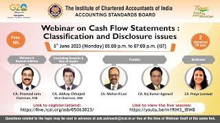 Webinar on “Cash Flow Statements : Classification and Disclosure issues” under AKAM initiative...