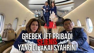 GREBEK JET PRIBADI SEJENIS YANG DIPAKAI SYAHRINI