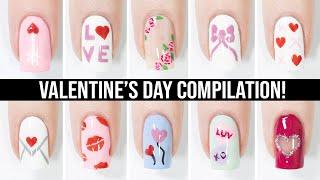 Nail Art For Valentine's Day  Cute & Easy Nail Design Compilation For Valentine's!