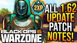 Black Ops 6: Full 1.62 UPDATE PATCH NOTES! XP TOKEN UPDATE, New BUG FIXES, & More! (WARZONE Update)