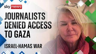 Israel-Hamas war: Journalists calls for unfettered access to Gaza