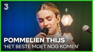 Pommelien Thijs doet kleinste optreden 'Het Beste Moet Nog Komen' ooit | NPO Luistersessie | NPO 3FM