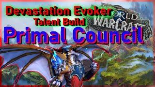 Devastation Evoker Talent Build | Primal Council | Vault of the Incarnates