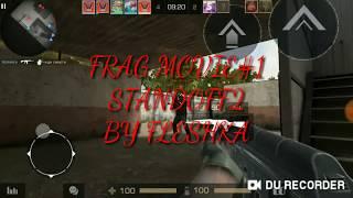 FRAGMOVIE #1 STANDOFF 2 BY FLESHKA