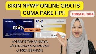 GRATIS!! CARA MEMBUAT NPWP ONLINE CUMA PAKAI HP TERBARU 2024 | TUTORIAL DAFTAR NPWP ONLINE