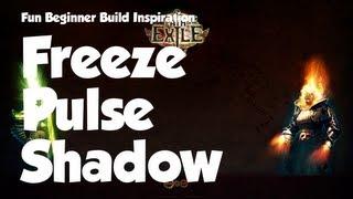 Path of Exile: Fun beginner build inspiration - Freeze Pulse Shadow!