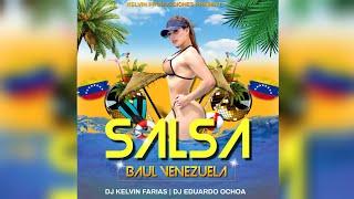 Mix Salsa Baul Al estilo de Venezuela 2021| DJ Kelvin Farias | Dj EDuardo Ochoa