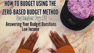 BUDGET WITH ME SEPT 2021| PAYCHECK#2| CHILD TAX CREDIT| LOW INCOME| ZERO-BASED BUDGET| TAYLORBUDGETS