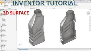 Inventor 2022 Tutorial #251 | 3D Surface modeling Bottle Design