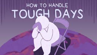 5 Things To Remember During Tough Days