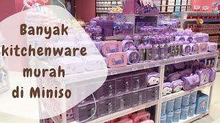 Berburu kitchenware murah dan imut di Miniso