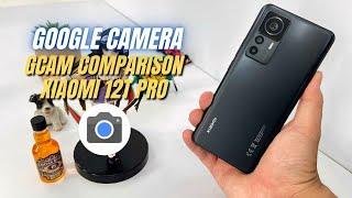 Google Camera Go for Xiaomi 12T Pro | Gcam vs Camera Stock