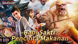 INDO SUB | Babi Sakti Pencinta Makanan |  Romantis / Fantasi | Bioskop Tiongkok 2024