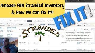 Why and how to fix your Amazon FBA Stranded Inventory!!