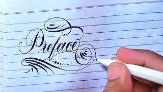 How to write Preface in beautiful calligraphy using simple marker || Calligraphy art