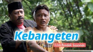 KEBANGETEN || EPS 70