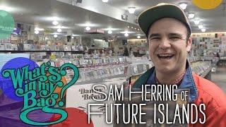 Sam Herring (Future Islands) - What's In My Bag?