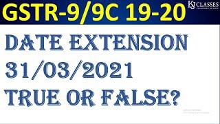 GSTR-9/9C Date Extend