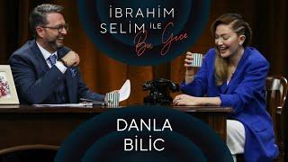 İbrahim Selim ile Bu Gece #62: Danla Bilic, Cem Bekar