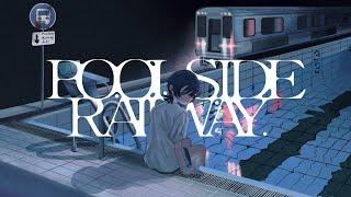 poolside railway ver.EMA