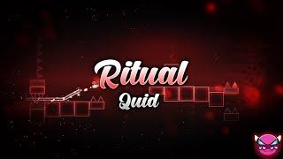 Ritual by Quid 100% (Medium Demon) | Geometry Dash 2.1
