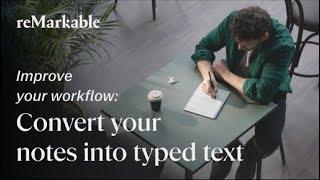 How to convert your notes into text in the desktop app | Using reMarkable